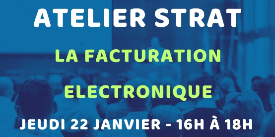 présentation de l'atelier STRAT sur la facturation électronique